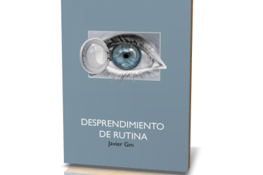 Desprendimiento de Rutina, de Javier Gm