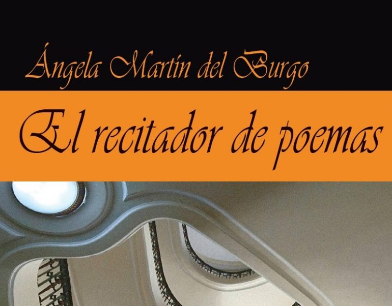El recitador de poemas portada Ángela Martín del Burgo
