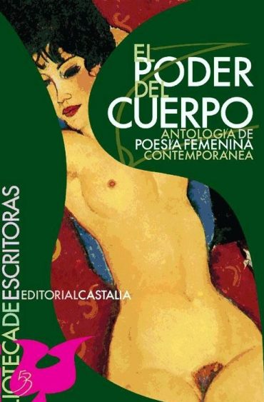 María Nieves Pérez "El poder del cuerpo. Antología de poesía femenina contemporánea"