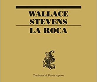 La roca Wallace Stevens odisea cultural