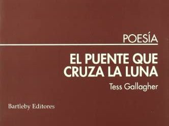 Tess Gallagher odisea cultural